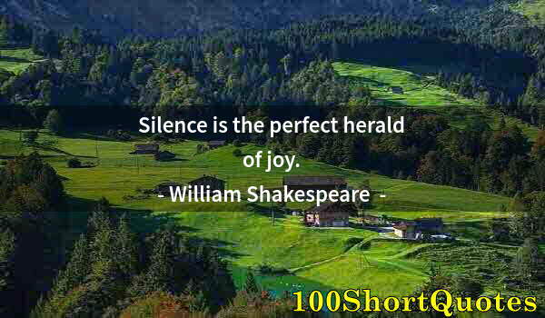 Quote by Albert Einstein: Silence is the perfect herald of joy.